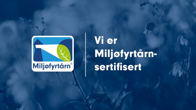 Vi er blitt Miljøfyrtårnsertifisert!